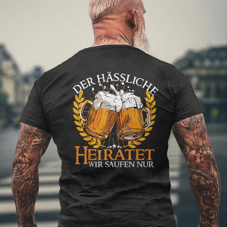 Der Hässliche Heiratet Wir Saufen Junggesellenabschied Jga T-Shirt mit Rückendruck Geschenke für alte Männer