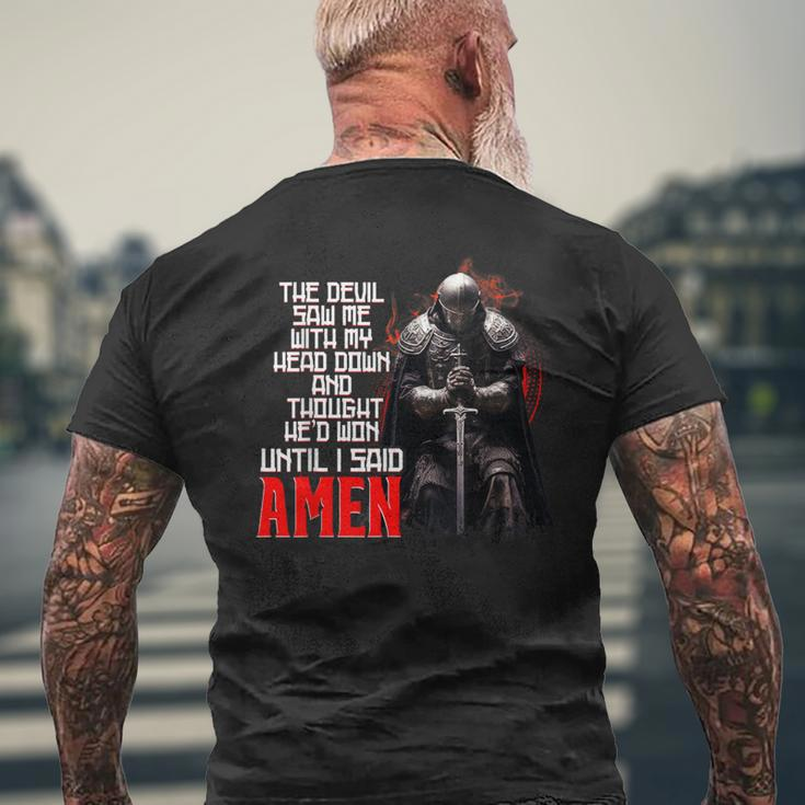 The Devil Saw Me With My Head Down Thought He'd Won Christ Men's T-shirt Back Print Gifts for Old Men