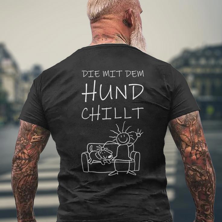 Die Mit Dem Hund Chillt T-Shirt mit Rückendruck Geschenke für alte Männer