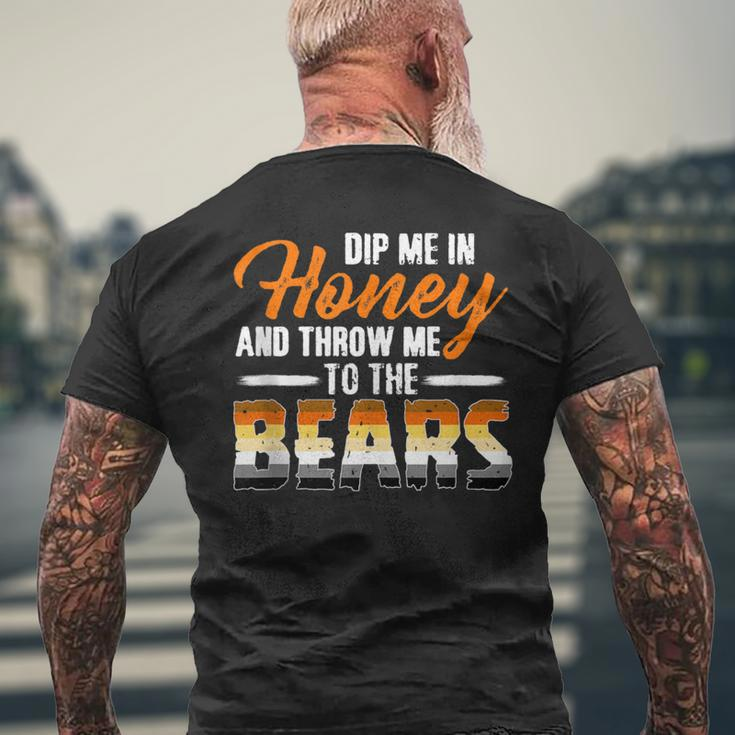 Dip Me In Honey And Throw Me To The Bears Gay Pride Men's T-shirt Back Print Gifts for Old Men