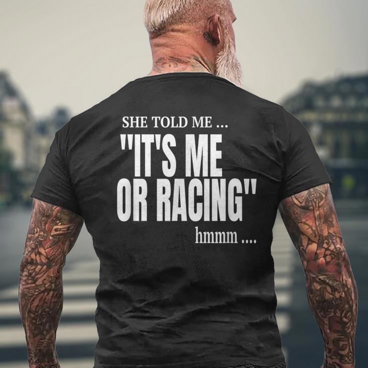 Dirt Track Racing Race Quote Race Car Driver Race Gear Men's T-shirt Back Print Gifts for Old Men