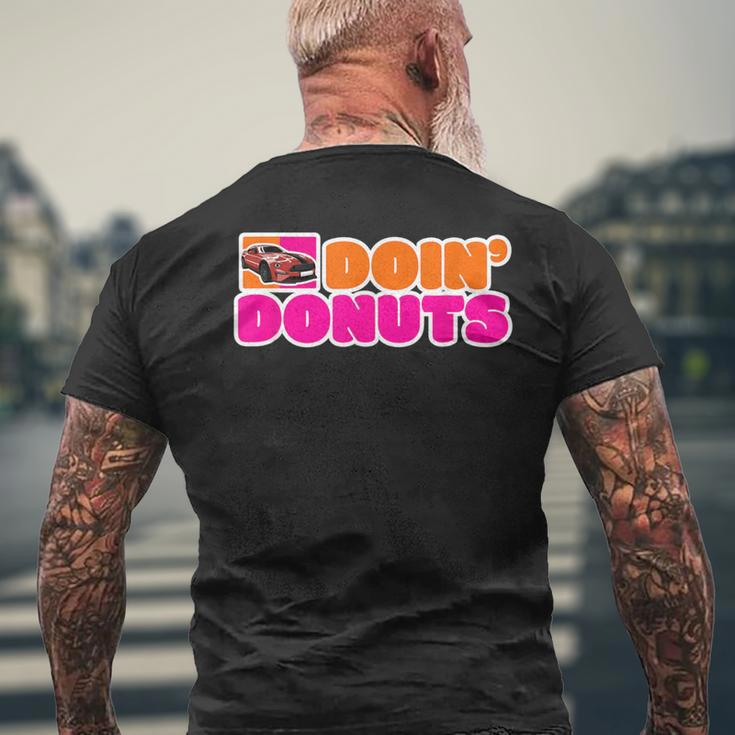 Doin' Donuts Car Lover Car Racing Turbo Drift Car Racer Men's T-shirt Back Print Gifts for Old Men