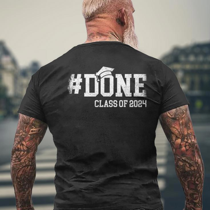 Done Class Of 2024 Senior 2024 Graduation 24 Men's T-shirt Back Print Gifts for Old Men