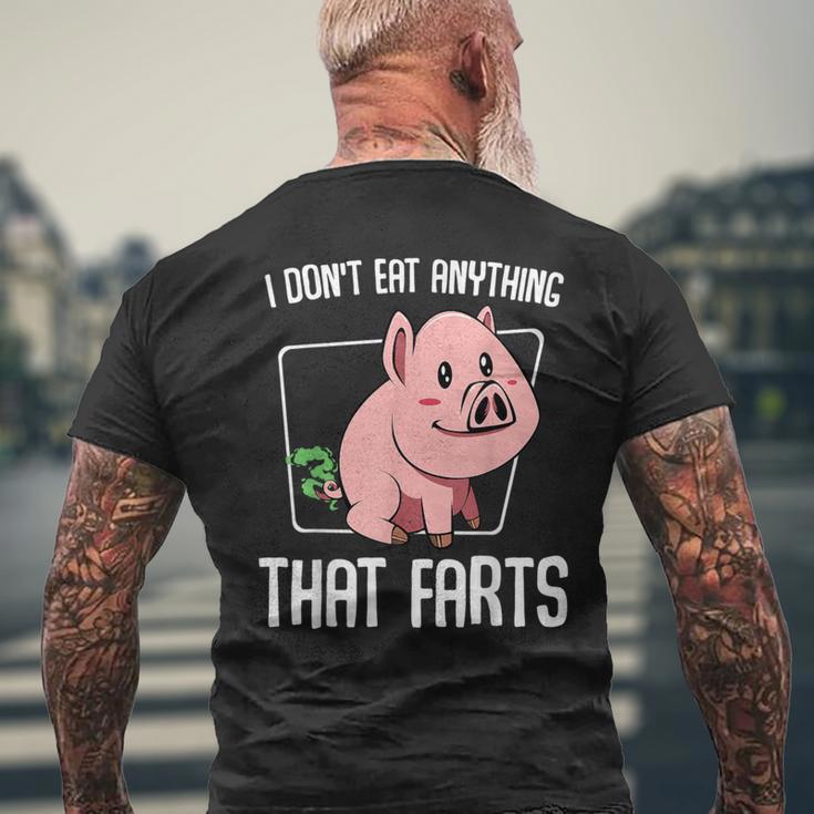 I Don't Eat Anything That Farts Pig Animal Vegetarian Men's T-shirt Back Print Gifts for Old Men