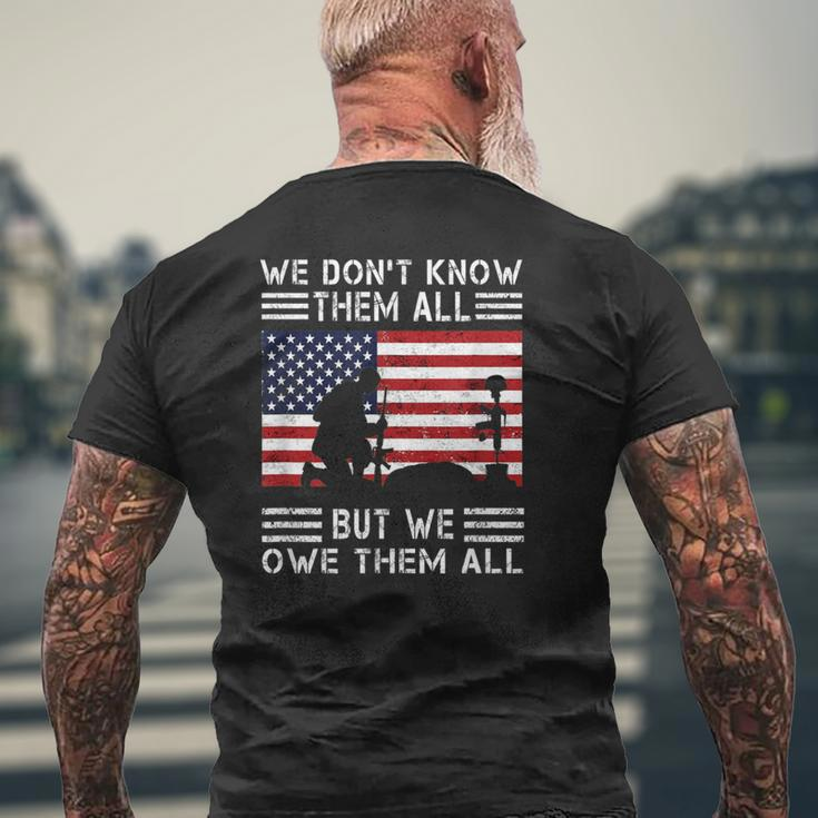 We Don't Know Them All But We Owe Them All Usa Memorial Day Men's T-shirt Back Print Gifts for Old Men