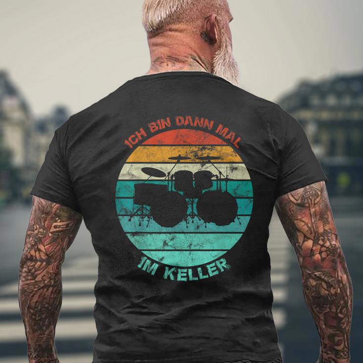 Drum Drum Drum Ich Bin Dann Mal Im Keller Vintage T-Shirt mit Rückendruck Geschenke für alte Männer