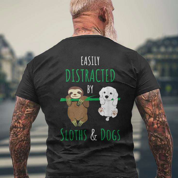 Easily Distracted By Sloths And Dogs Cute Dog Sloth Men's T-shirt Back Print Gifts for Old Men