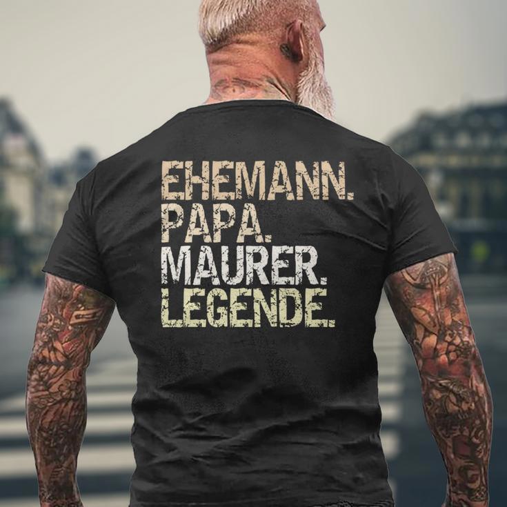 Ehemann Papa Maurer Legende Lustiger Maurermeister Spruch T-Shirt mit Rückendruck Geschenke für alte Männer