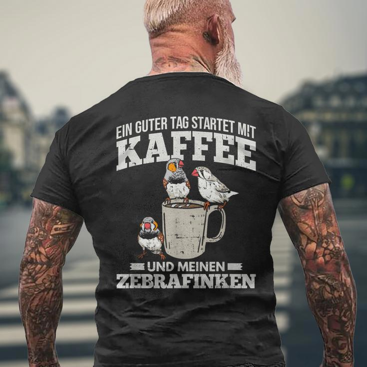 Ein Guter Tag Startet Kaffee Und Zebrafinch T-Shirt mit Rückendruck Geschenke für alte Männer