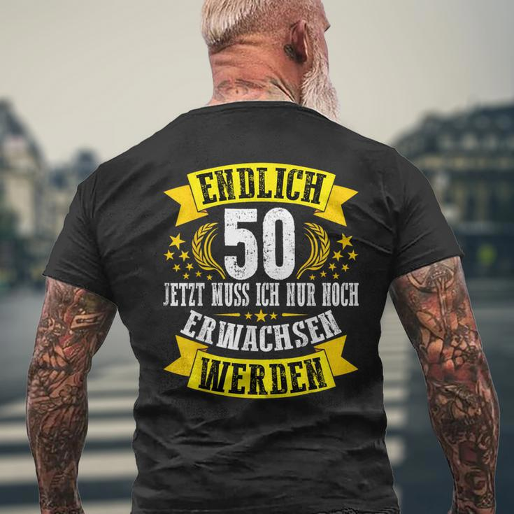 Endlich 50 Jetzt Muss Ich Nur Noch Erwachsene Wird T-Shirt mit Rückendruck Geschenke für alte Männer