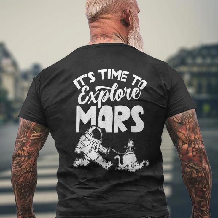 Es Ist Zeit Den Mars Zu Explorschen Sayings Astronaut Planet T-Shirt mit Rückendruck Geschenke für alte Männer