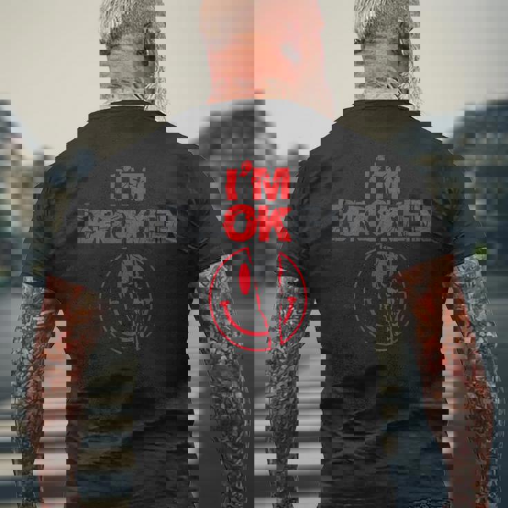 Estoy Roto Estoy Bien Roto Estoy Roto En La Parte Posterior Camiseta Hombre Estampado Espalda Regalos para ancianos