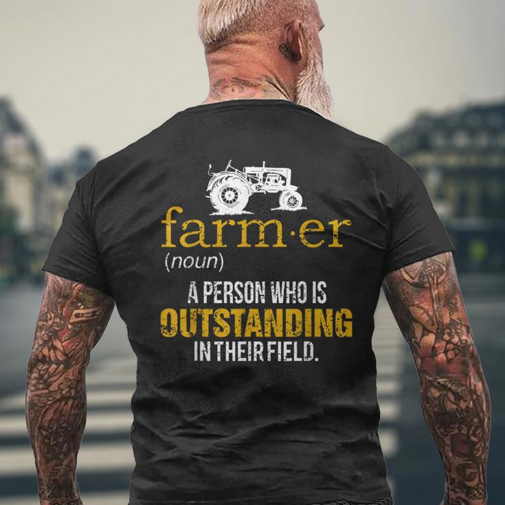 Farmer A Person Who Is Outstanding In Their Field Farm Men's T-shirt Back Print Gifts for Old Men