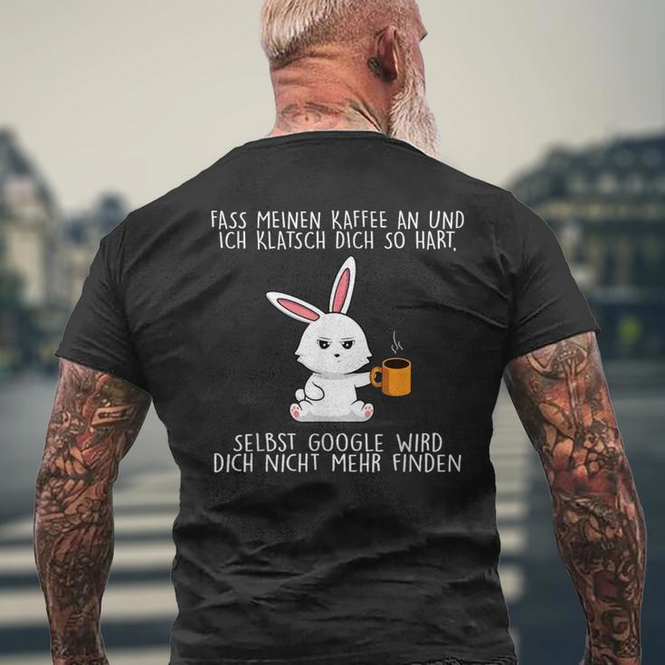 Fass Meinen Kaffee An Und Ich Klatsch Dich So Hart Seibst T-Shirt mit Rückendruck Geschenke für alte Männer