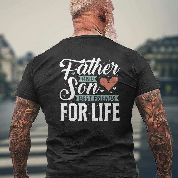 Father And Son Best Friends For Life Lovers Dad Father's Day Mens Back Print T-shirt Gifts for Old Men