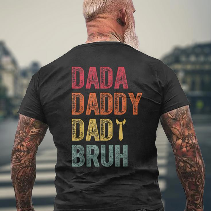 Father's Day Dada Daddy Dad Bruh Happy Father's Day For Men Men's T-shirt Back Print Gifts for Old Men