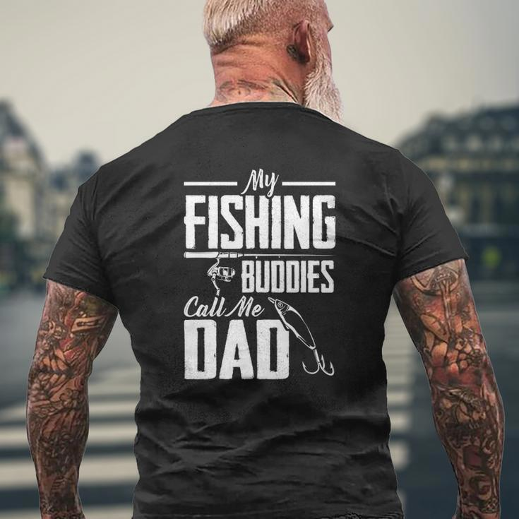 Father's Day My Fishing Buddies Call Me Dad Fishing Mens Back Print T-shirt Gifts for Old Men