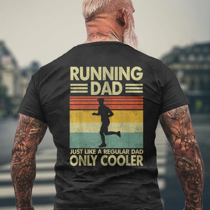 Father's Day Running Dad Just Like A Regular Dad Only Cooler Men's T-shirt Back Print Gifts for Old Men
