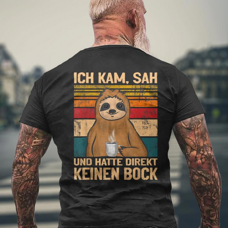 “Faultier Ich Kam Sah Und Hatte Direkt Keinen Bock” T-Shirt mit Rückendruck Geschenke für alte Männer