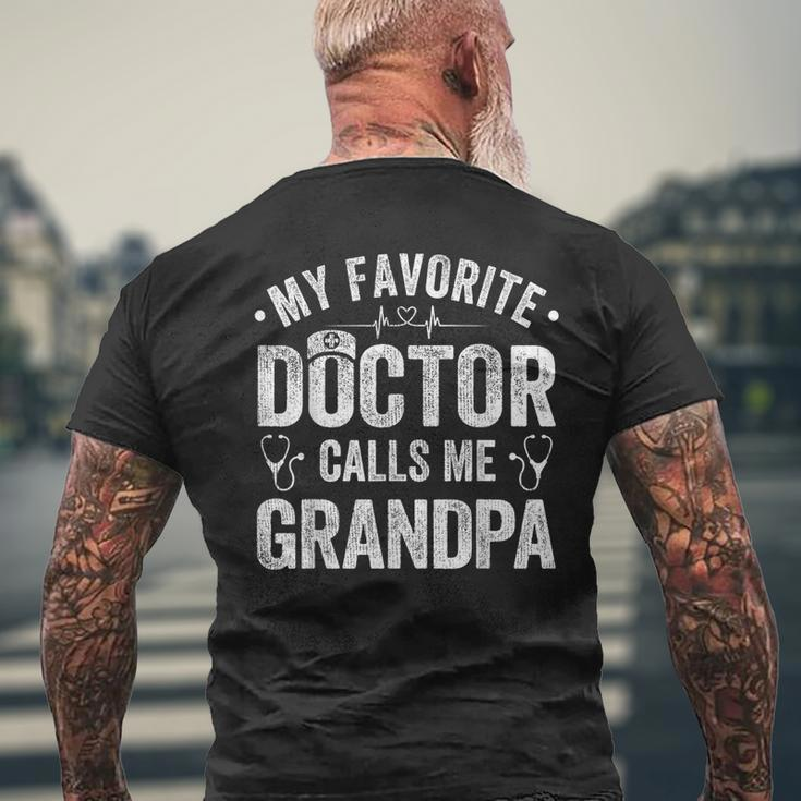 My Favorite Doctor Calls Me Grandpa Father's Day Men's T-shirt Back Print Gifts for Old Men