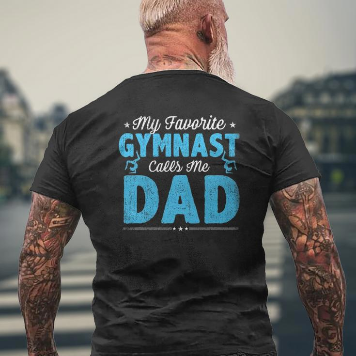 My Favorite Gymnast Calls Me Dad Gymnastic Dad Father's Day Mens Back Print T-shirt Gifts for Old Men