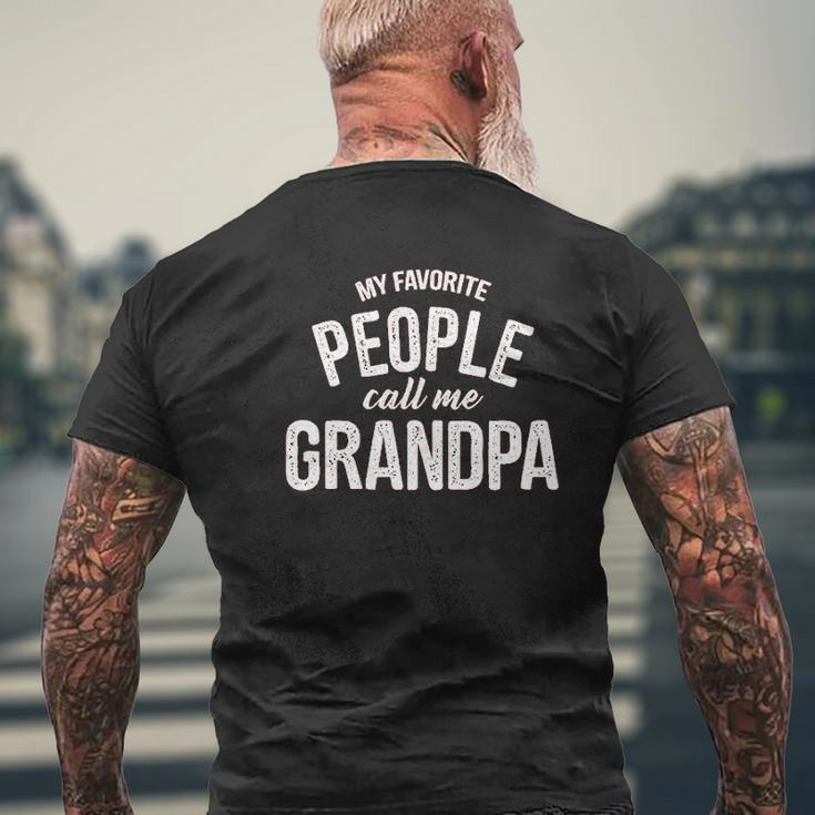 My Favorite People Call Me Grandpa Mens Back Print T-shirt Gifts for Old Men