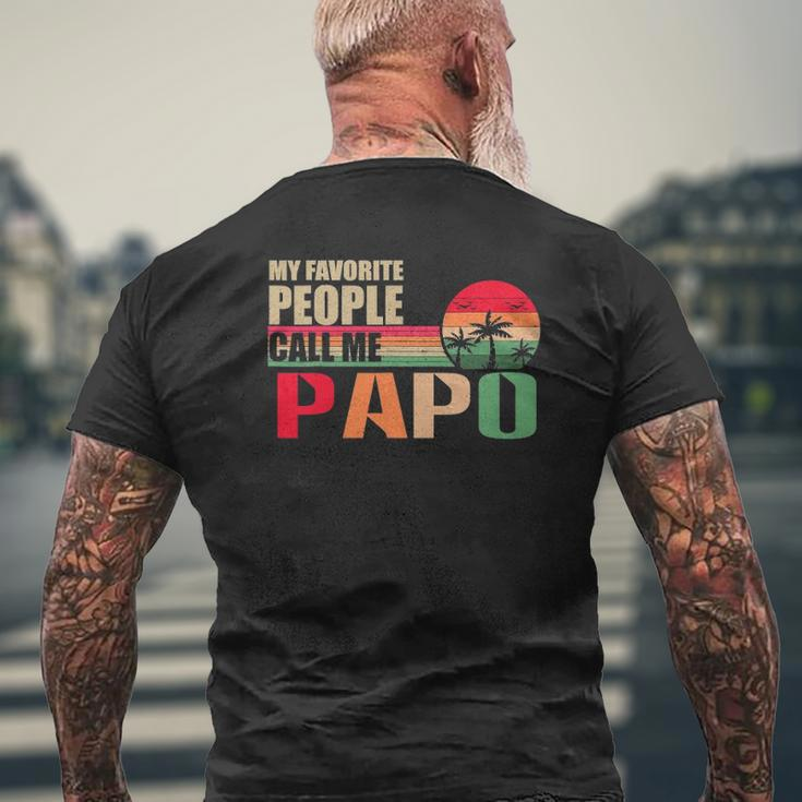 My Favorite People Call Me Papo Father's Day Mens Back Print T-shirt Gifts for Old Men