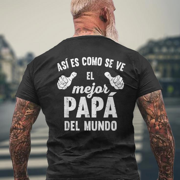 Feliz Dia Papa Playera Regalos Para El Mejor Papa Y Abuelo Men's T-shirt Back Print Gifts for Old Men