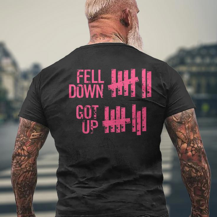 Fell Down Got Up Motivational Positivity Men's T-shirt Back Print Gifts for Old Men