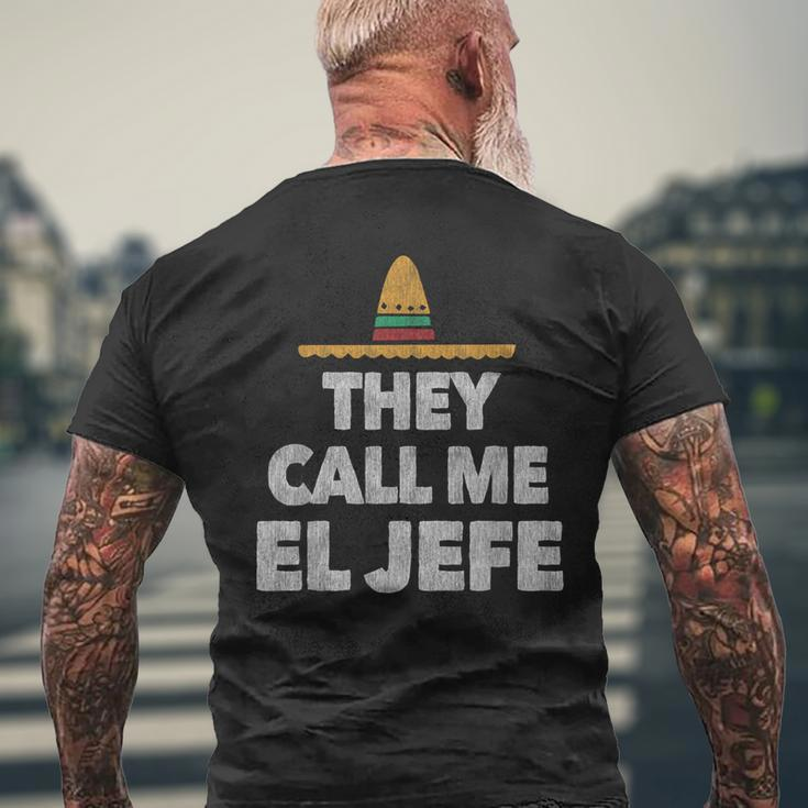 Fiesta Mexican Party They Call Me El Jefe Hat Men's T-shirt Back Print Gifts for Old Men