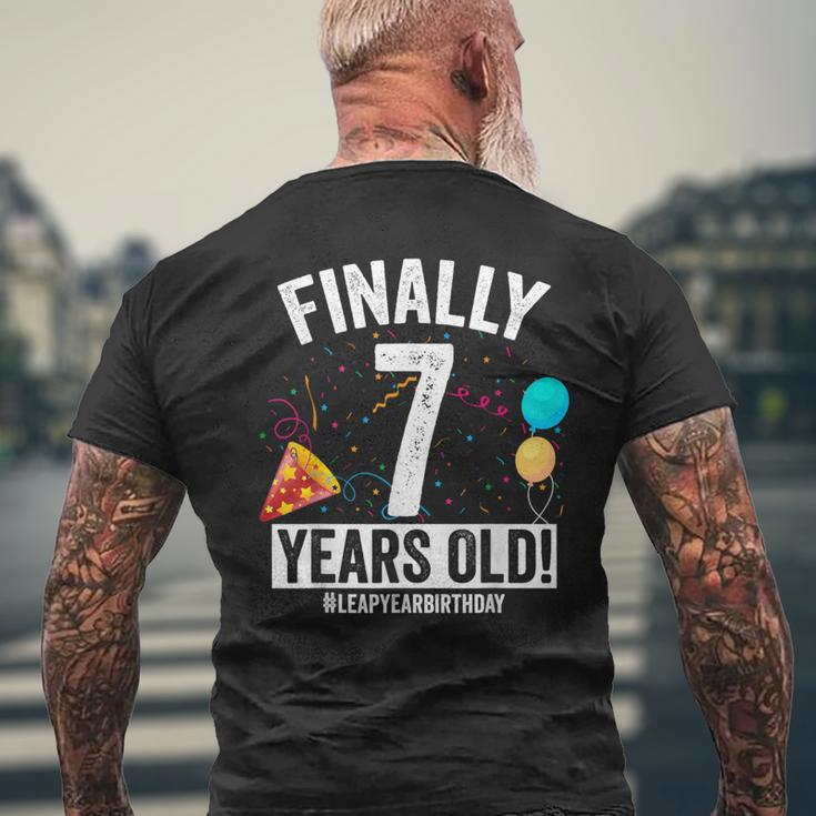 Finally 7 Years Old February 29Th Leap Year Birthday Men's T-shirt Back Print Gifts for Old Men
