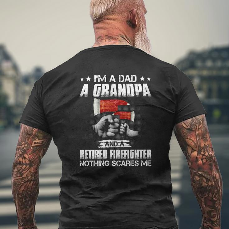 Firefighter Dad I'm A Dad A Grandpa A Retired Firefighter Mens Back Print T-shirt Gifts for Old Men