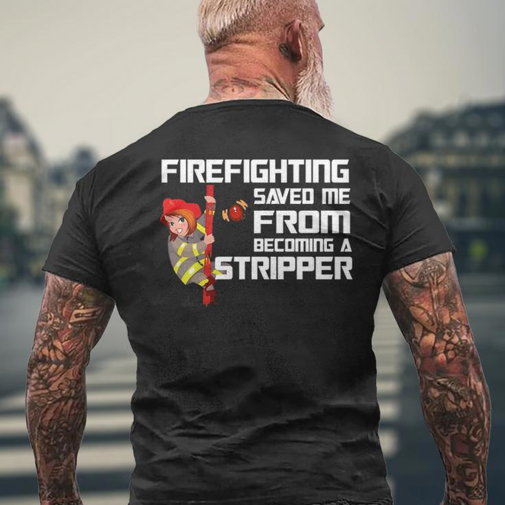 Firefighter Saved Me Men's T-shirt Back Print Gifts for Old Men