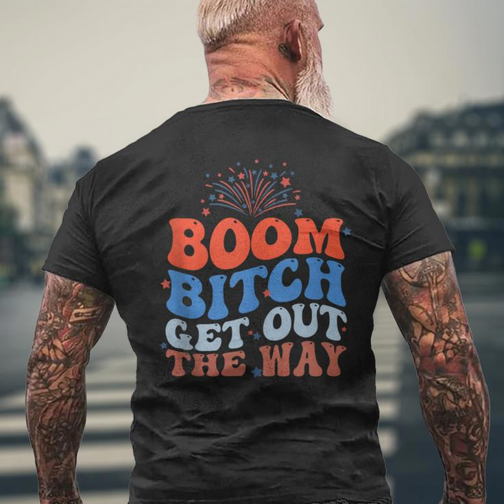 Fireworks 4Th Of July Boom Bitch Get Out The Way Men's T-shirt Back Print Gifts for Old Men