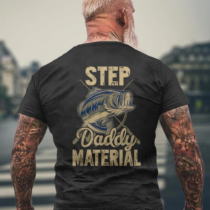 Fishing Best Stepdad Father's Day Step Daddy Material Men's T-shirt Back Print Gifts for Old Men