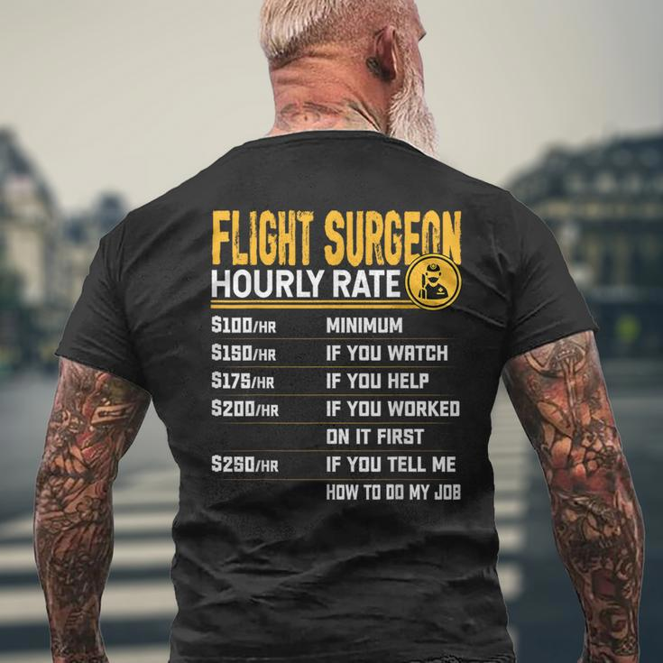 Flight Surgeon Hourly Rate Flight Physician Doctor Men's T-shirt Back Print Gifts for Old Men