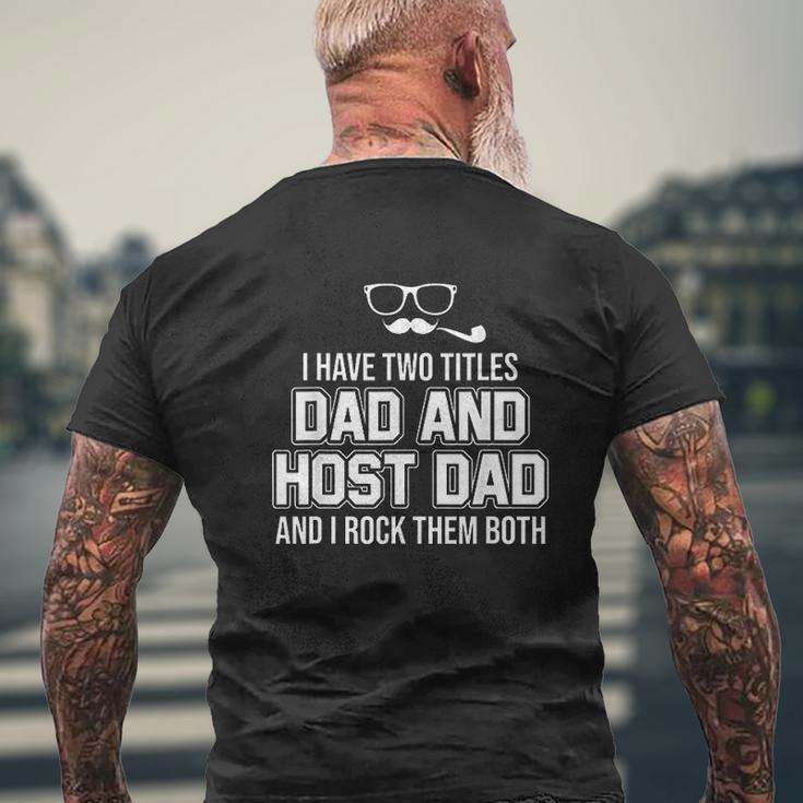 Foreign Host Family Dad Father Title Exchange Student Mens Back Print T-shirt Gifts for Old Men