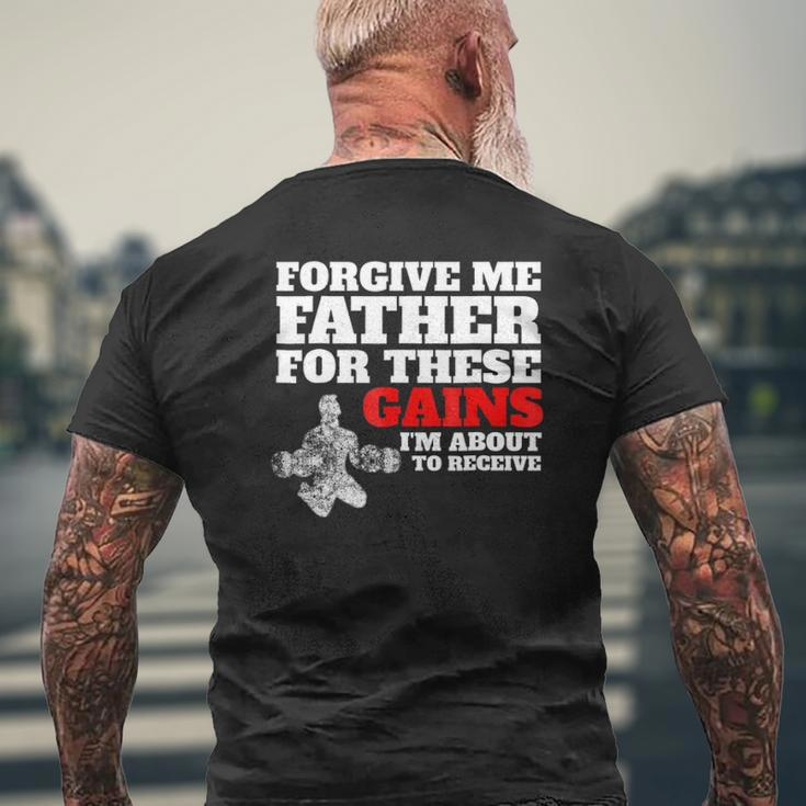 Forgive Me Father For These Gains Weight Lifting Mens Back Print T-shirt Gifts for Old Men