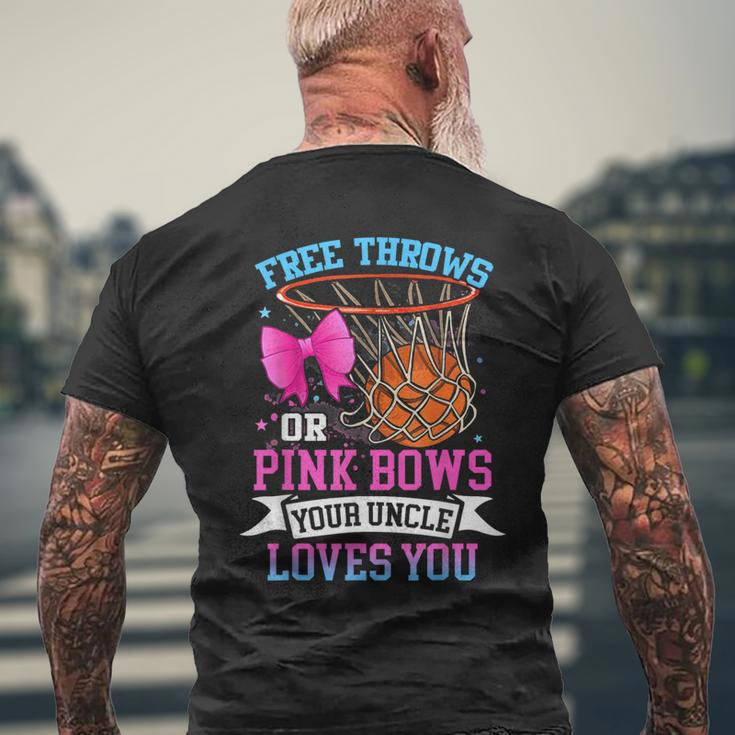 Free Throws Or Pink Bows Your Uncle Loves You Gender Reveal Men's T-shirt Back Print Gifts for Old Men