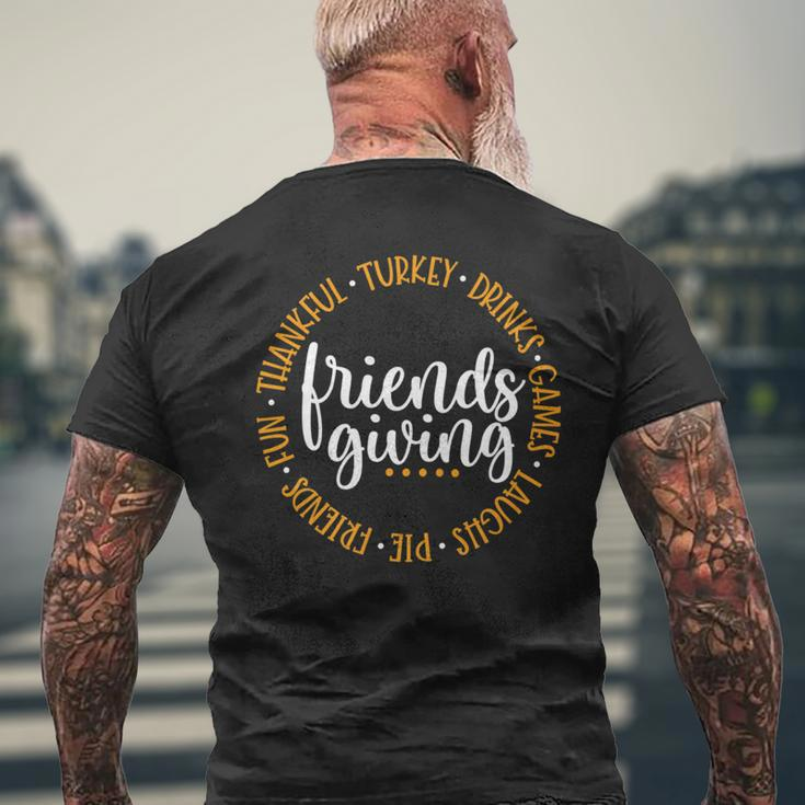 Friendsgiving Day Friends & Family Thankful Turkey Games Pie Men's T-shirt Back Print Gifts for Old Men