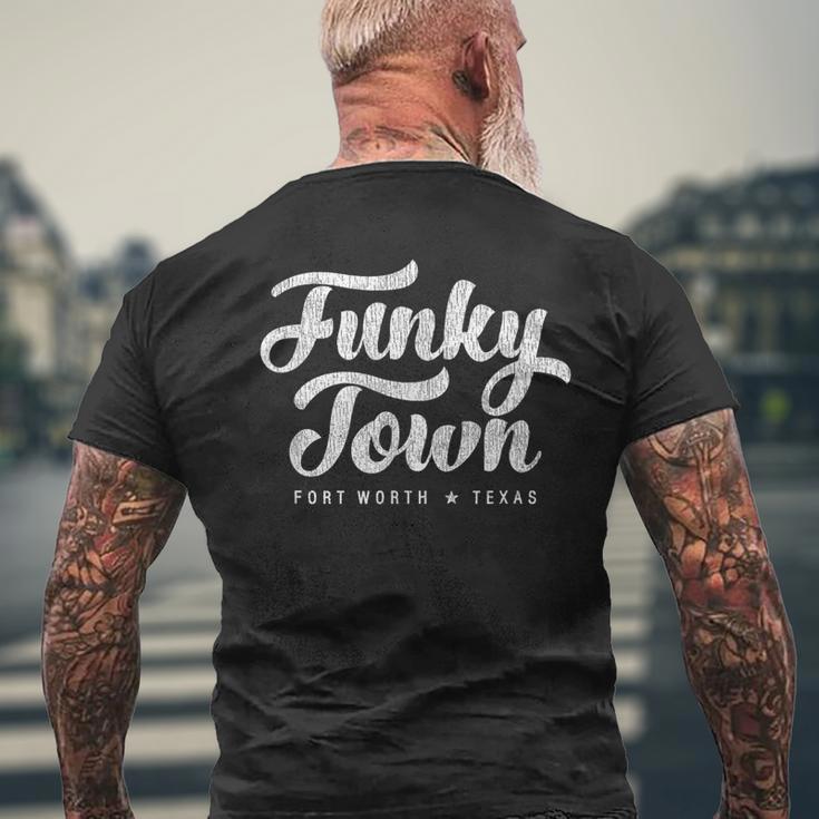 Funky Town Fort Worth Tx Script With Details Men's T-shirt Back Print Gifts for Old Men