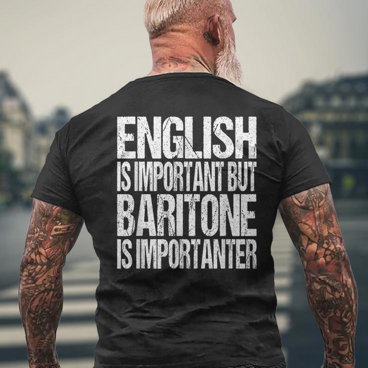 Baritone Quote Choir Orchestra Music Lover Men's T-shirt Back Print Gifts for Old Men