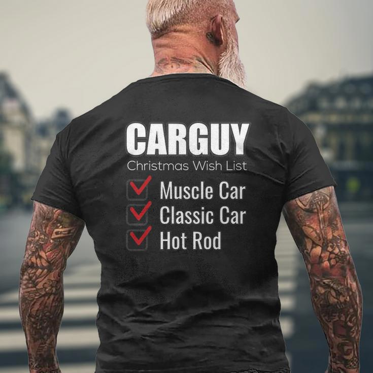 Car Guy Carguy Christmas Wish List Mens Back Print T-shirt Gifts for Old Men
