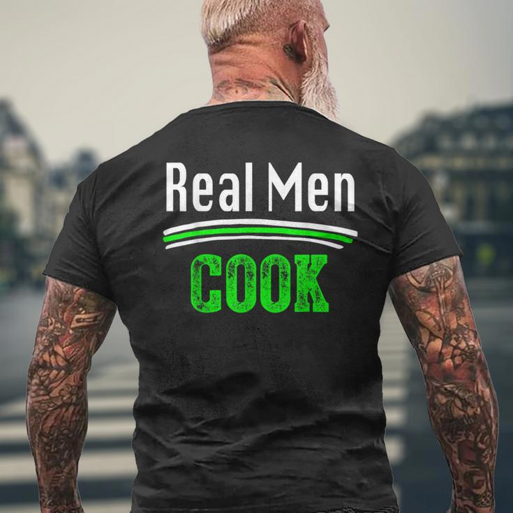 Cooking Real Cook For There Wives Men's T-shirt Back Print Gifts for Old Men