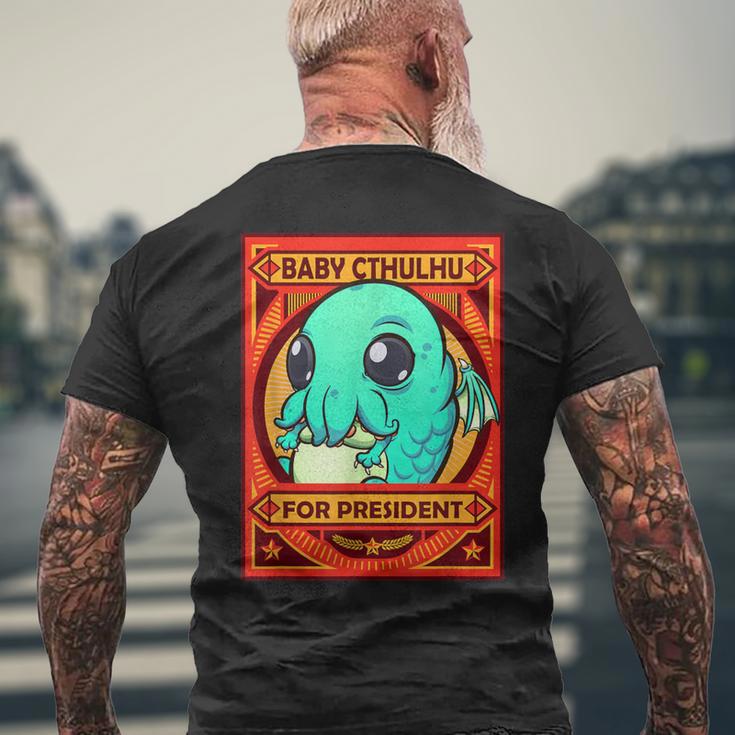 Cthulhu Baby Cthulhu For President Men's T-shirt Back Print Gifts for Old Men