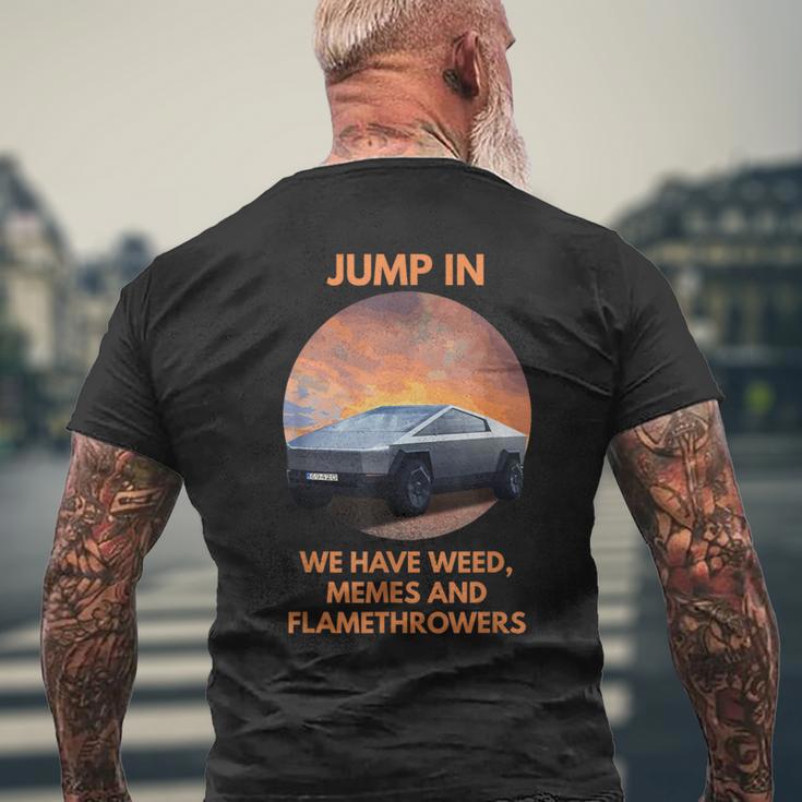 Cybertrucks Weed Memes And Flamethrowers Men's T-shirt Back Print Gifts for Old Men