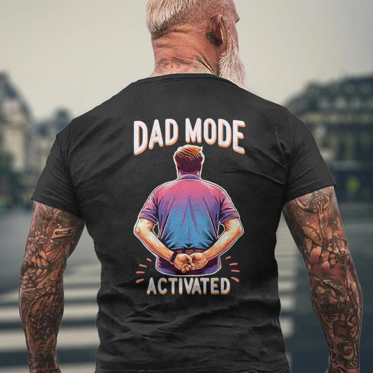Dad Mode Activated Quote Best Dad Ever Father's Day Men's T-shirt Back Print Gifts for Old Men