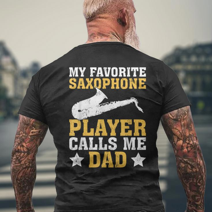 My Favorite Saxophone Player Calls Me Dad Men's T-shirt Back Print Gifts for Old Men