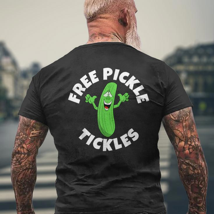 Free Pickle Tickles Adult Humor Men's T-shirt Back Print Gifts for Old Men
