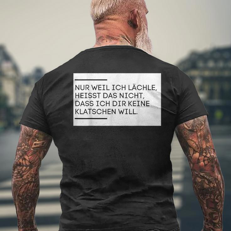 Humour Nur Weil Ich Lächle Heißt Klappen Will T-Shirt mit Rückendruck Geschenke für alte Männer
